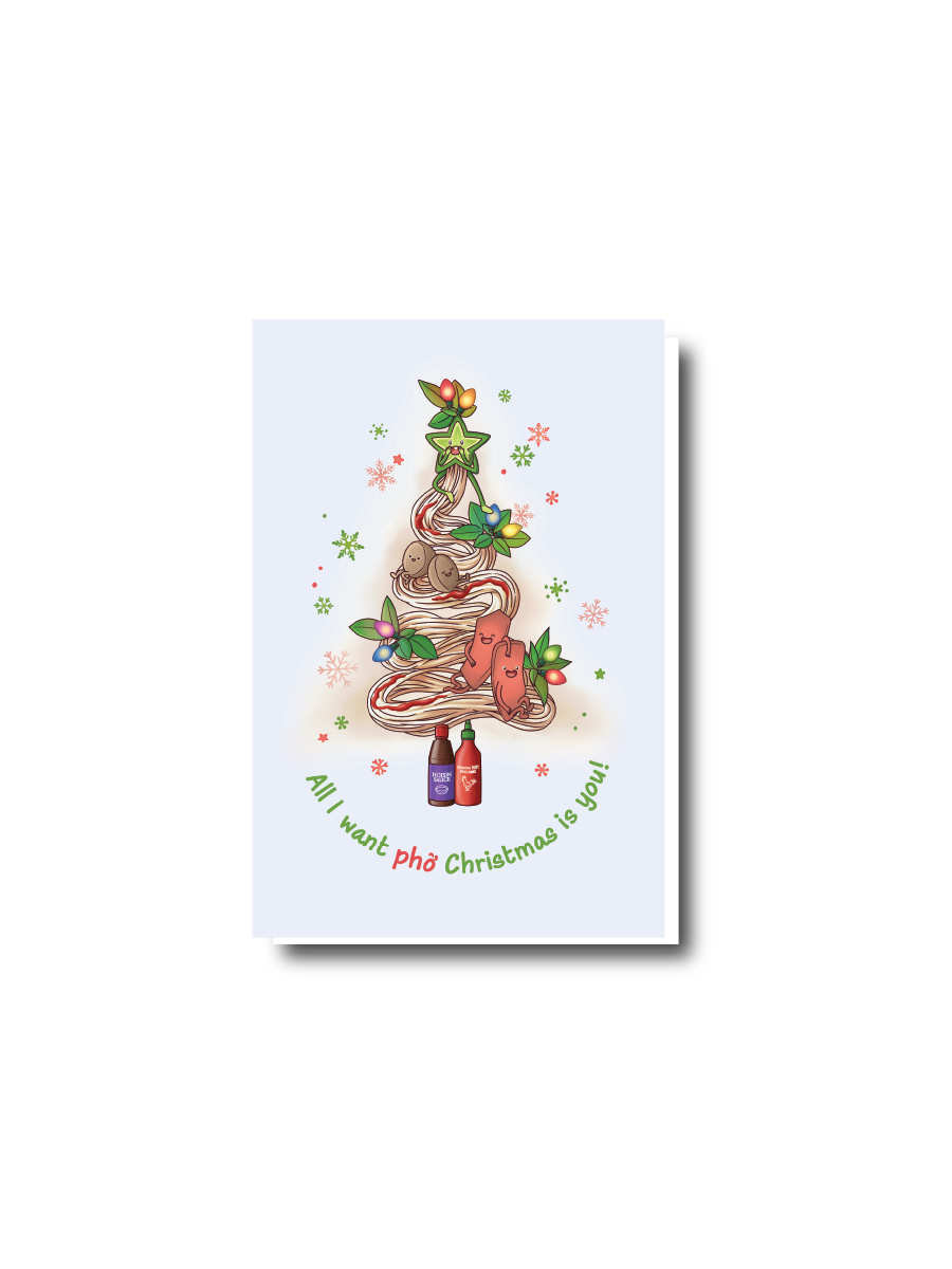 All I Want Phở Christmas Is You!